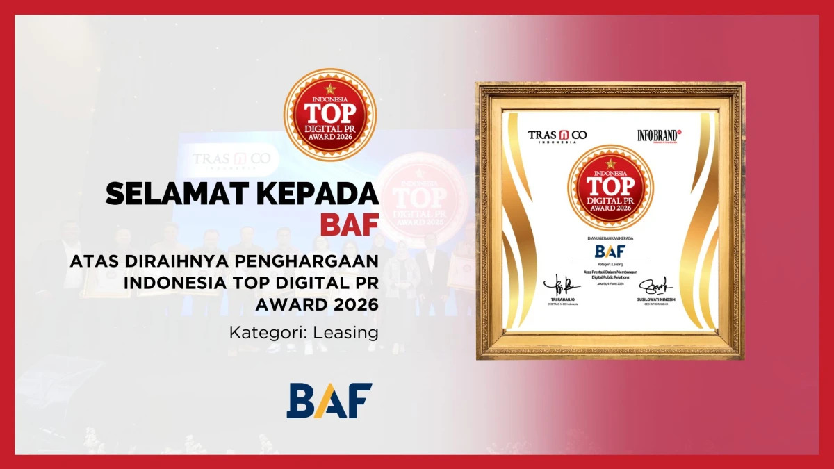 Kinerja Digital PR Terukur, BAF Meraih Indonesia Top Digital PR Award 2026