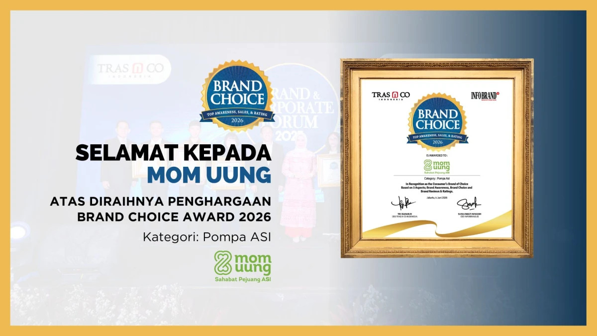 Mom Uung Raih Brand Choice Award 2026 Kategori Pompa ASI, Jawab Kebutuhan Ibu Modern Indonesia